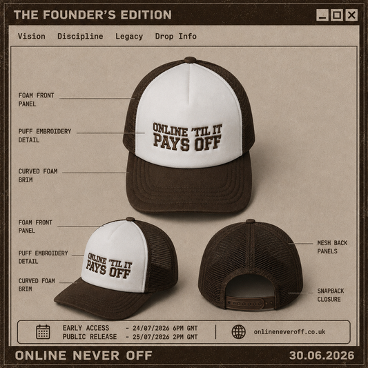 Onlineneveroff “Online ‘Til It Pays Off” Cap
