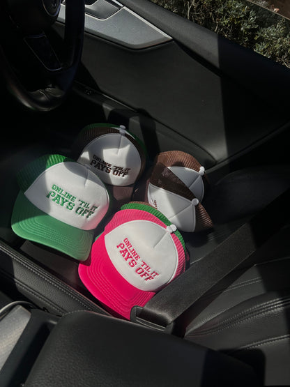 Onlineneveroff “Online ‘Til It Pays Off” Cap